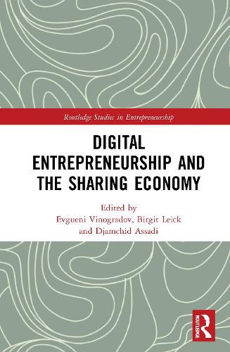 Digital Entrepreneurship and the Sharing Economy.