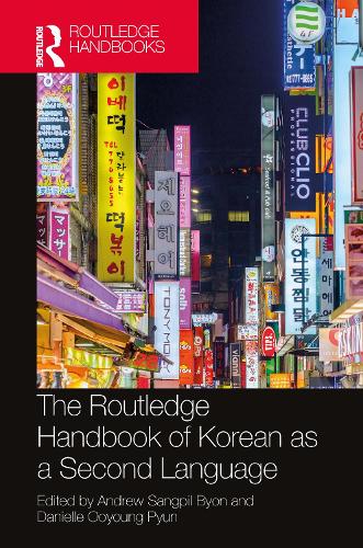 The Routledge Handbook of Korean as a Second Language.