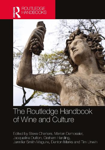 The Routledge Handbook of Wine and Culture.