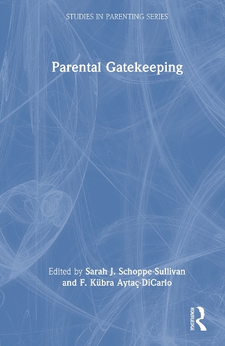 Parental Gatekeeping.