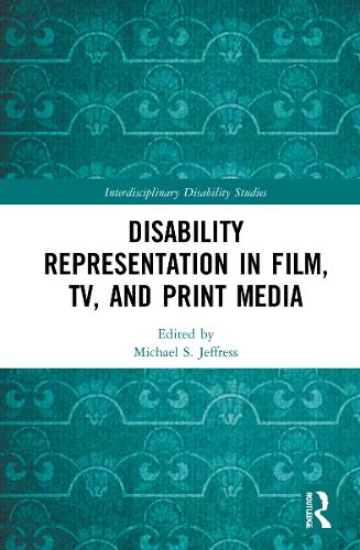 Disability Representation in Film, TV, and Print Media.