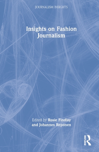 Insights on Fashion Journalism.