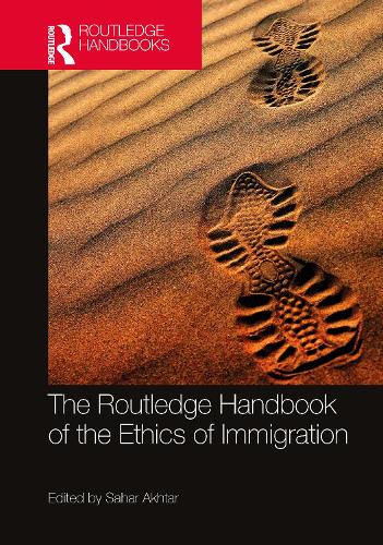 The Routledge Handbook of the Ethics of Immigration.