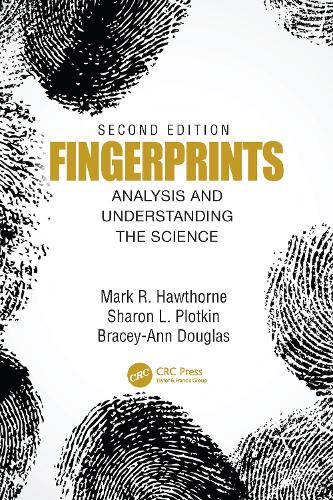 Fingerprints: Analysis and Understanding the Science. 2nd edition