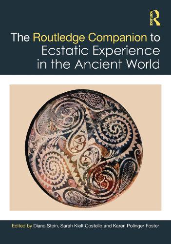 The Routledge Companion to Ecstatic Experience in the Ancient World.