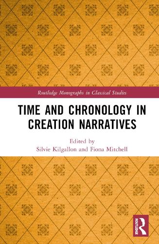 Time and Chronology in Creation Narratives.