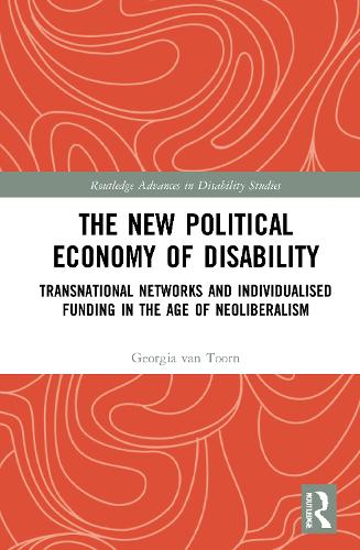 The New Political Economy of Disability