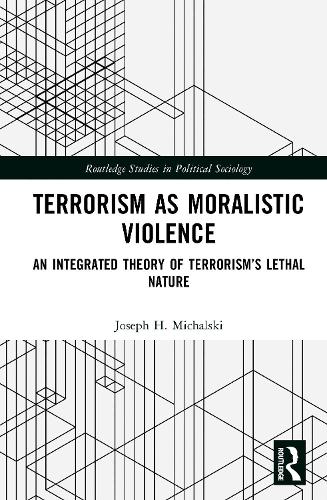 Terrorism as Moralistic Violence