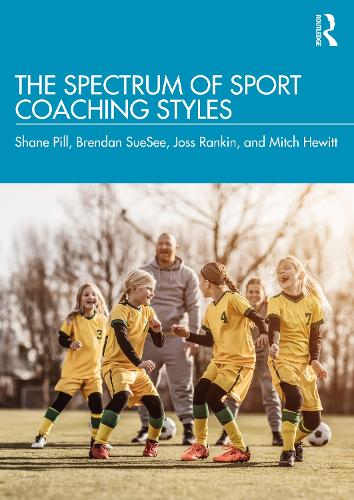 The Spectrum of Sport Coaching Styles.