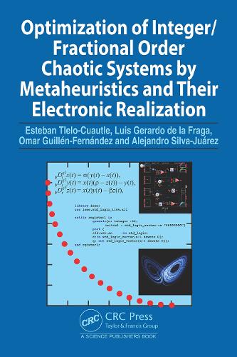 Optimization of Integer/Fractional Order Chaotic Systems by Metaheuristics and their Electronic Realization.
