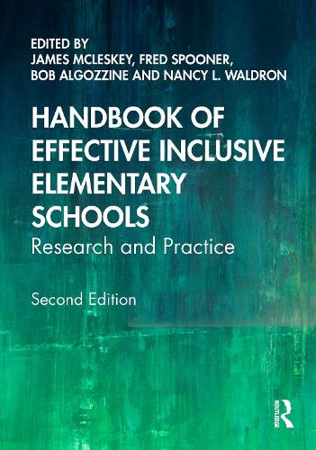 Handbook of Effective Inclusive Elementary Schools: Research and Practice. 2nd edition