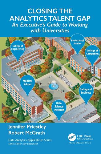 Closing the Analytics Talent Gap: An Executive's Guide to Working with Universities.