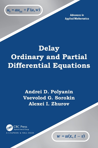 Delay Ordinary and Partial Differential Equations.