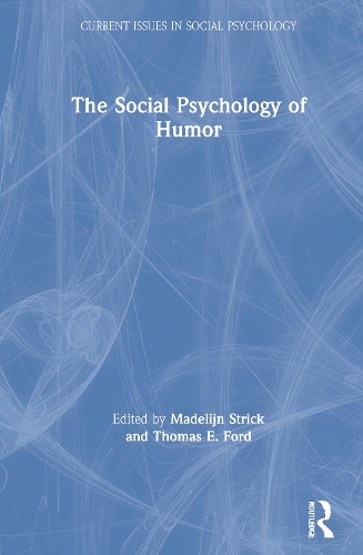The Social Psychology of Humor.