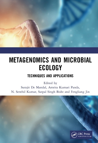 Metagenomics and Microbial Ecology: Techniques and Applications.