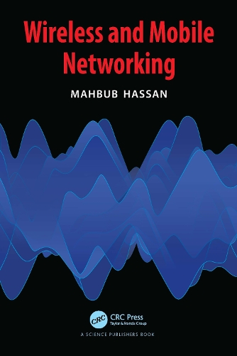 Wireless and Mobile Networking.