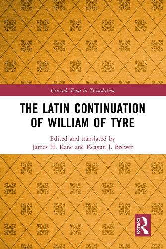 The Latin Continuation of William of Tyre.