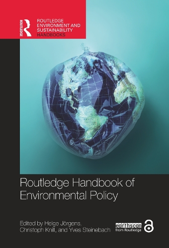 Routledge Handbook of Environmental Policy.