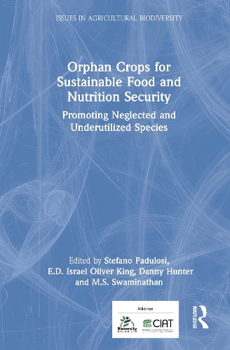 Orphan Crops for Sustainable Food and Nutrition Security: Promoting Neglected and Underutilized Species.