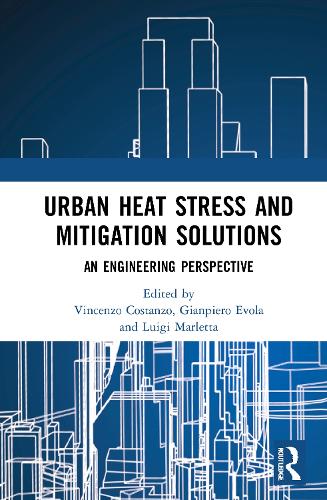 Urban Heat Stress and Mitigation Solutions: An Engineering Perspective.