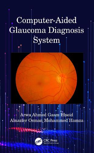 Computer-Aided Glaucoma Diagnosis System.