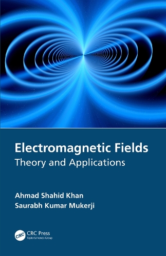 Electromagnetic Fields: Theory and Applications.