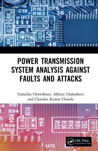 Power Transmission System Analysis Against Faults and Attacks.