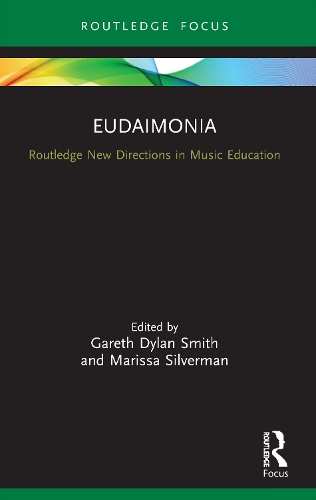 Eudaimonia: Perspectives for Music Learning.