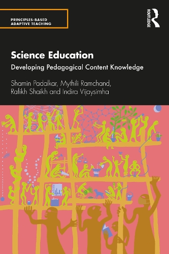 Science Education: Developing Pedagogical Content Knowledge.