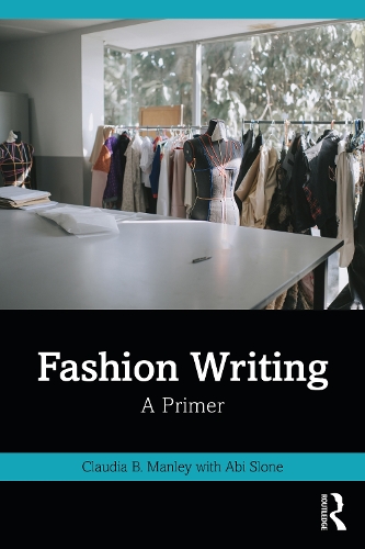 Fashion Writing: A Primer.