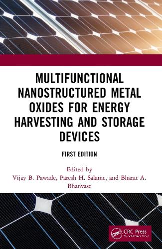 Multifunctional Nanostructured Metal Oxides for Energy Harvesting and Storage Devices.