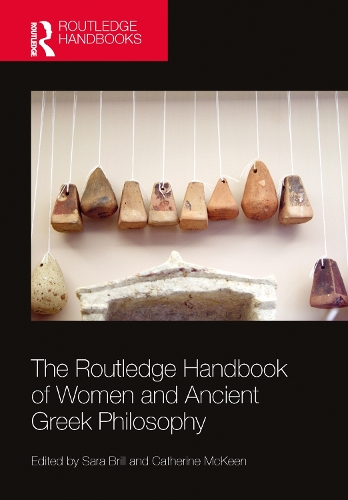 The Routledge Handbook of Women and Ancient Greek Philosophy.