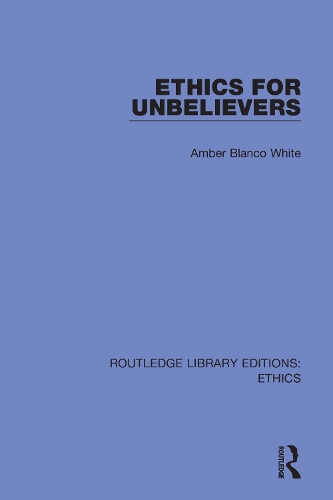 Ethics for Unbelievers.
