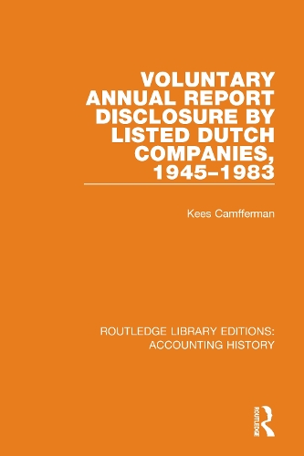 Voluntary Annual Report Disclosure by Listed Dutch Companies, 1945-1983.
