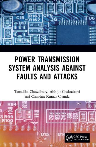 Power Transmission System Analysis Against Faults and Attacks.