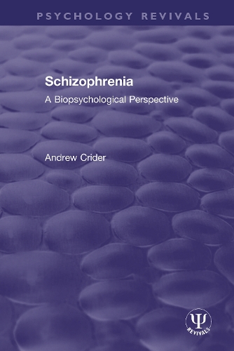 Schizophrenia: A Biopsychological Perspective.