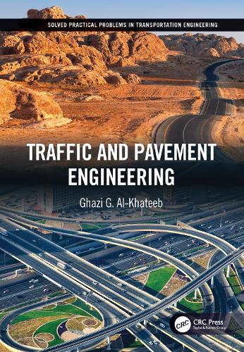 Traffic and Pavement Engineering.