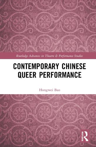 Contemporary Chinese Queer Performance.