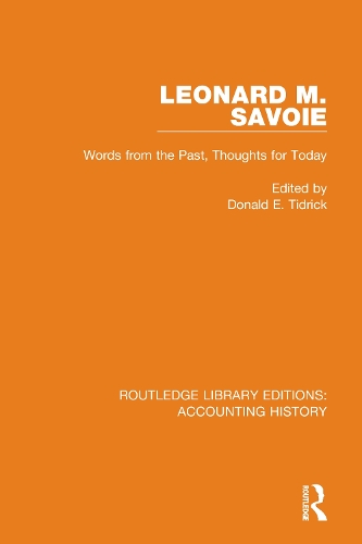 Leonard M. Savoie: Words from the Past, Thoughts for Today.
