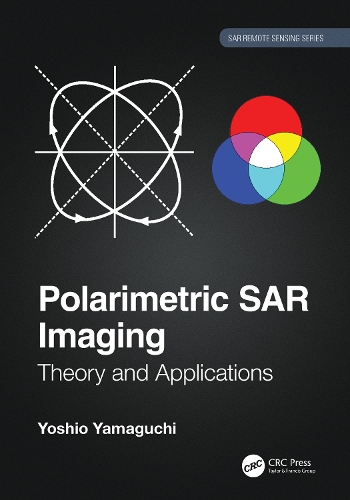 Polarimetric SAR Imaging: Theory and Applications.