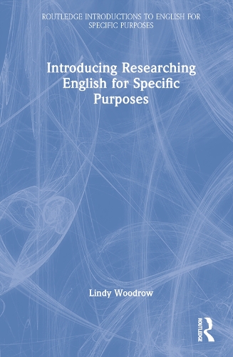 Introducing Researching English for Specific Purposes.
