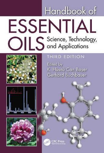 Handbook of Essential Oils: Science, Technology, and Applications. 3rd edition