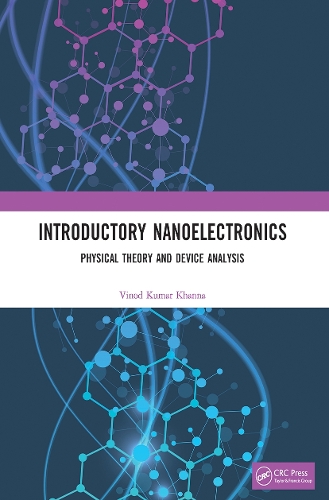 Introductory Nanoelectronics: Physical Theory and Device Analysis.