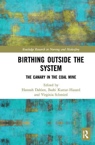 Birthing Outside the System: The Canary in the Coal Mine.