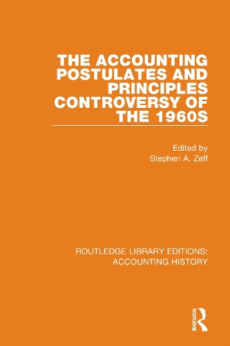The Accounting Postulates and Principles Controversy of the 1960s.