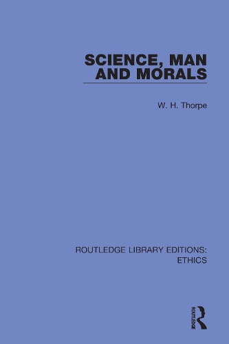Science, Man and Morals.