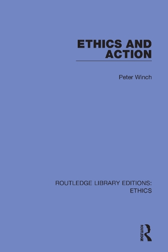 Ethics and Action.