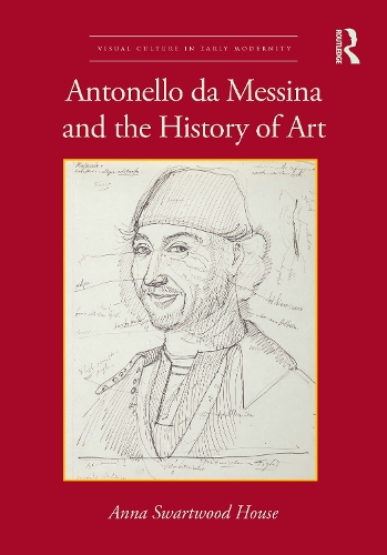 Antonello da Messina and the History of Art.