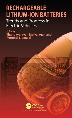 Rechargeable Lithium-Ion Batteries: Trends and Progress in Electric Vehicles.