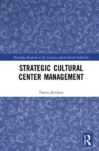 Strategic Cultural Center Management.
